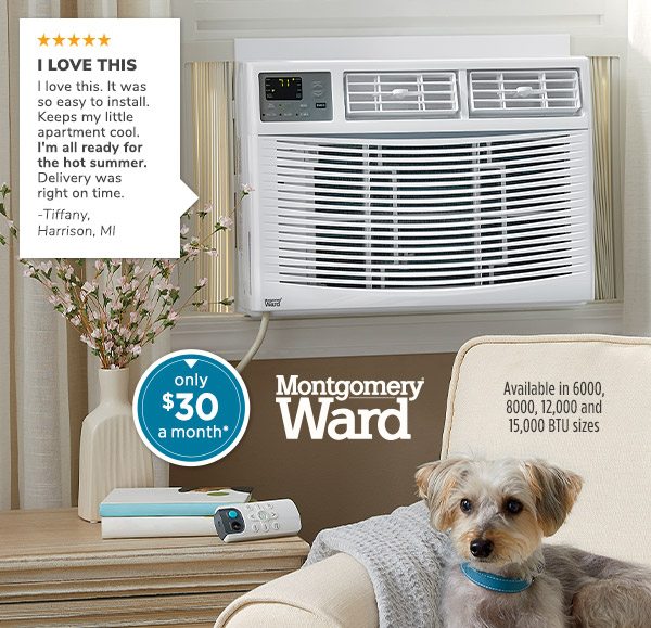 Photo of the 6,000 BTU Window Air Conditioner by Montgomery Ward - only $30 a month*