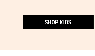 CTA7 - SHOP KIDS