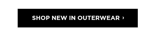 SHOP OUTERWEAR