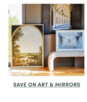 Save on Art and Mirrors