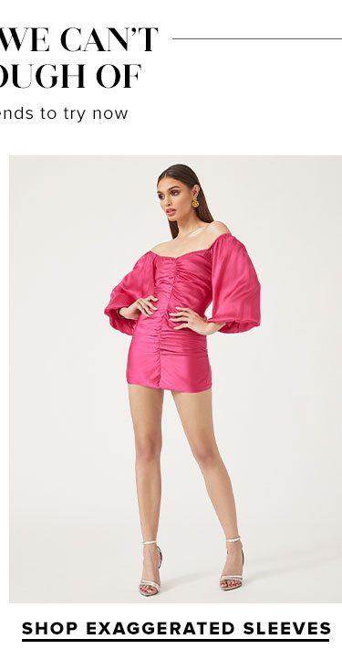 4 Looks We Can't Get Enough Of. The hottest trends to try now. SHOP EXAGGERATED SLEEVES