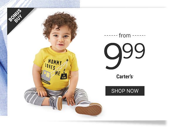 Bonus Buy - Carter's from $9.99. Shop Now.