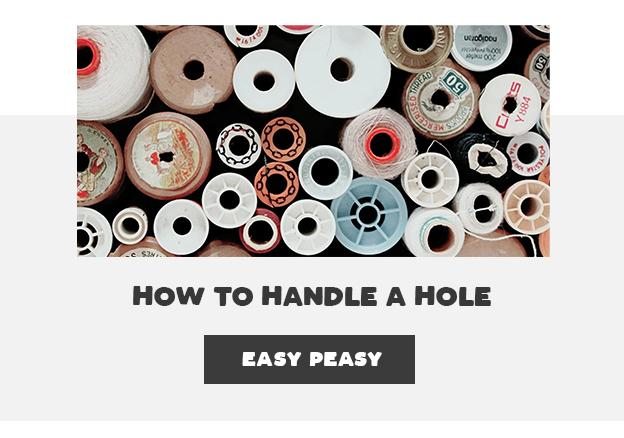How to Handle a Hole
