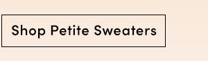 Shop Petite Sweaters