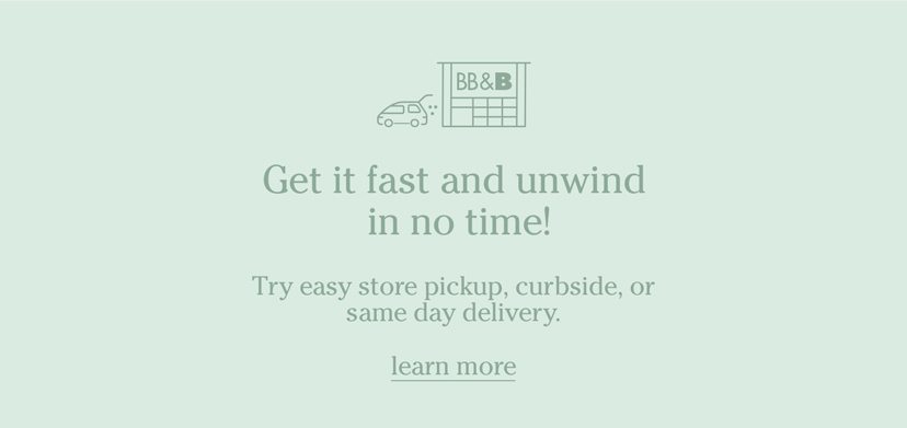Get it fast and unwind in no time! Try easy store pickup, curbside, or same day delivery. learn more