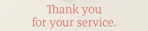 Thank you for your service