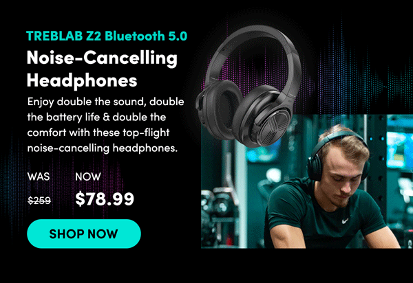 TREBLAB Noise-Cancelling Headphones | Shop Now