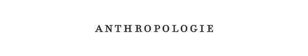 Shop Anthropologie.