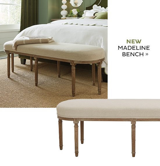 NEW Madeline Bench