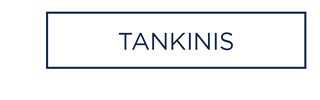 Tankinis