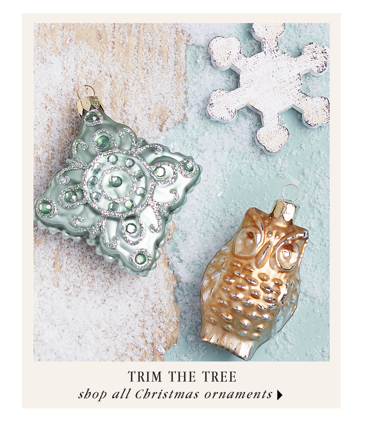 Trim the tree, shop all Christmas ornaments.