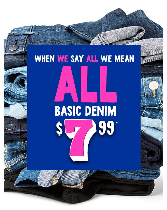 All Basic Denim $7.99