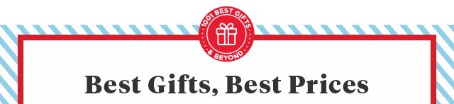 Best Gifts, Best Prices.