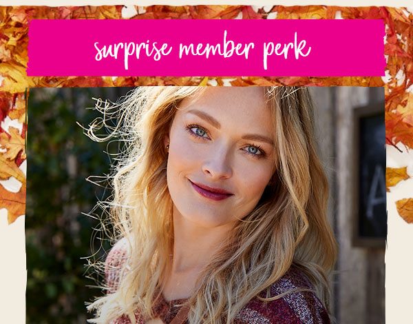 Surprise member perk