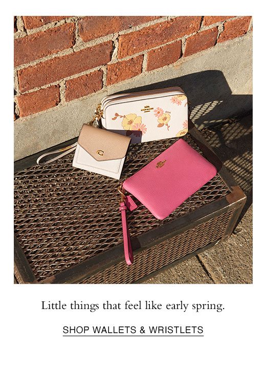 Little things that feel like early spring. SHOP WALLETS & WRISTLETS