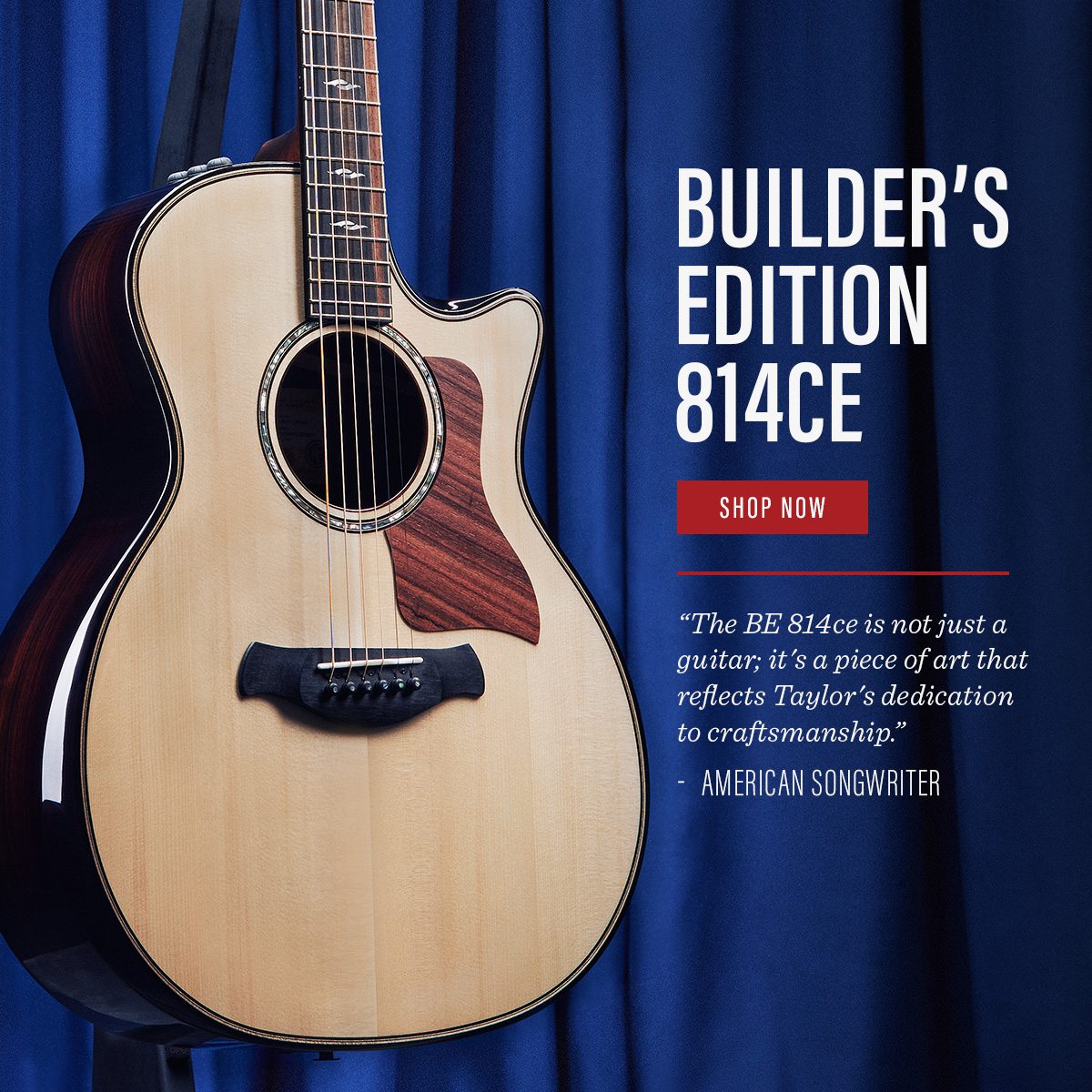 Builder’s Edition 814ce