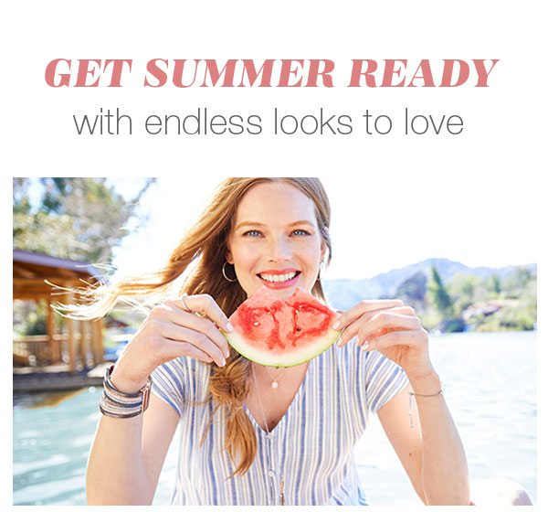 Get summer ready with endless looks to love.