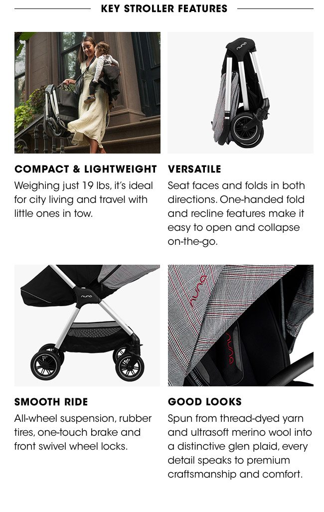 KEY STROLLER FEATURES