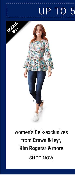 Bonus Buy - Up to 50% off women's Belk-exclusives from Crown & Ivy™, Kim Rogers & more. Shop Now.