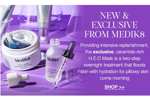 NEW & EXCLUSIVE from Medik8