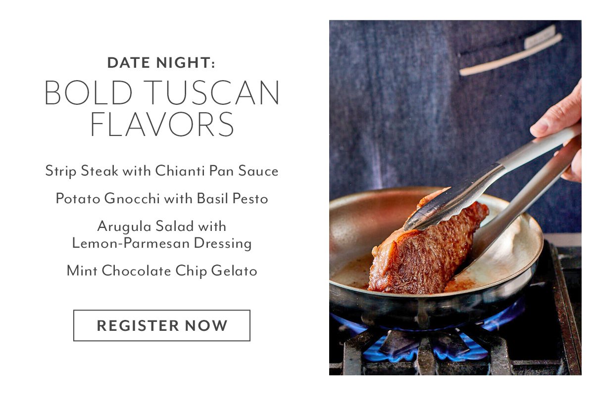 Class: Date Night • Bold Tuscan Flavors