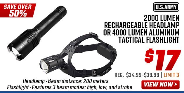 U.S. Army 2000 Lumen Rechargeable Headlamp or 4000 Lumen Aluminum Tactical Flashlight