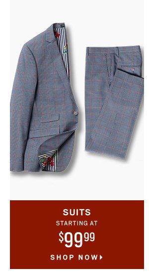 Suits Starting at $99.99 - Shop Now