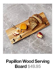 Papillon Wood Serving Board