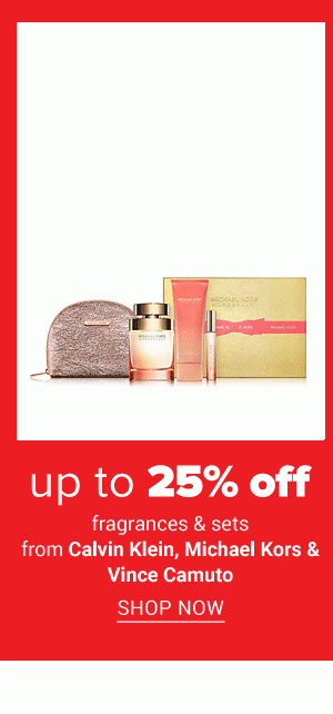 Up to 25% off fragrance sets from Calvin Klein, Michael Kors & Vince Camuto. Shop Now.