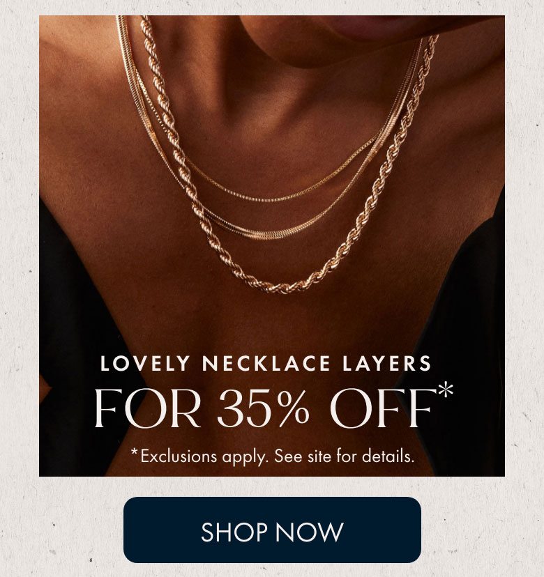 35% Off Layered Necklaces | Shop Now