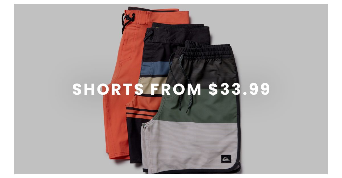 Shorts From $33.99