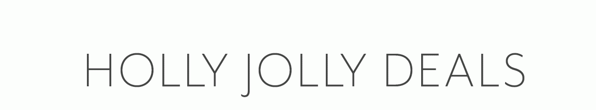 Holly Jolly Deals