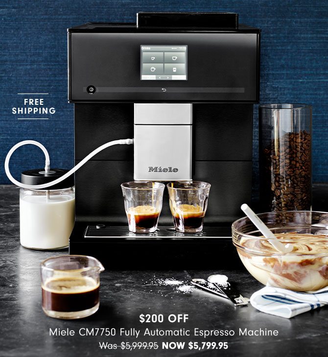 $200 OFF - Miele CM7750 Fully Automatic Espresso Machine Now $5,799.95