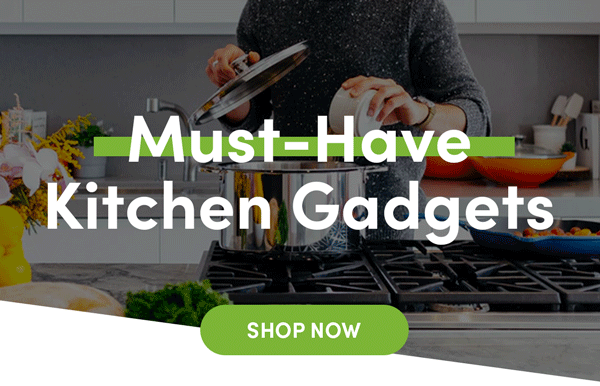 Must-Have Kitchen Gadgets | Shop Now