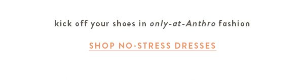 Shop the Only at Anthro Dress Edit.