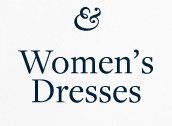 WOMEN'S DRESSES