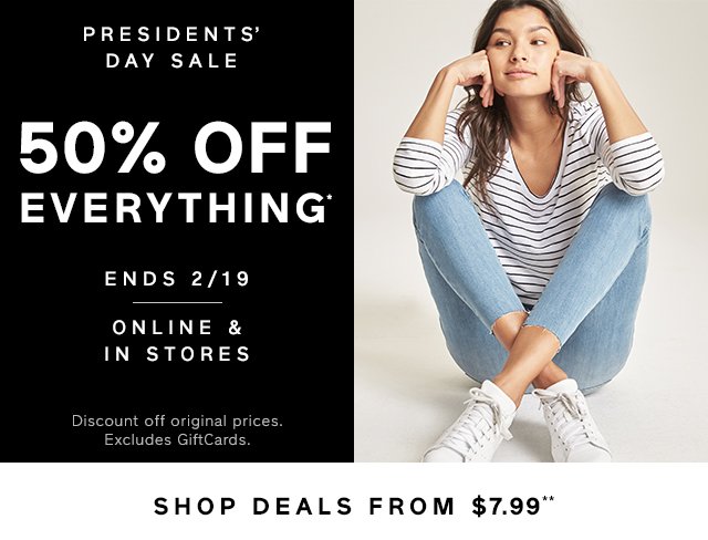 50% OFF EVERYTHING*