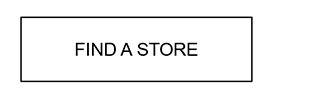 FIND A STORE