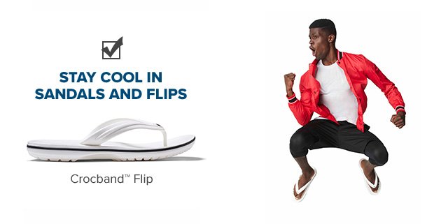 Stay cool in sandals and flips