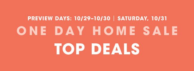 ONE DAY HOME SALE TOP DEALS