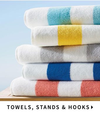 Towels, Stands & Hooks