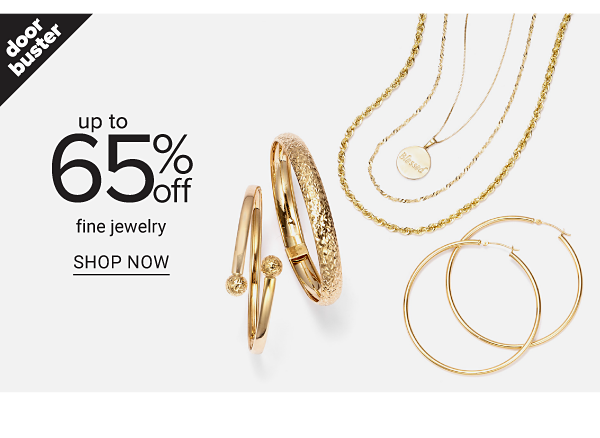 Doorbuster - Up to 65% off fine jewelry. Shop Now.