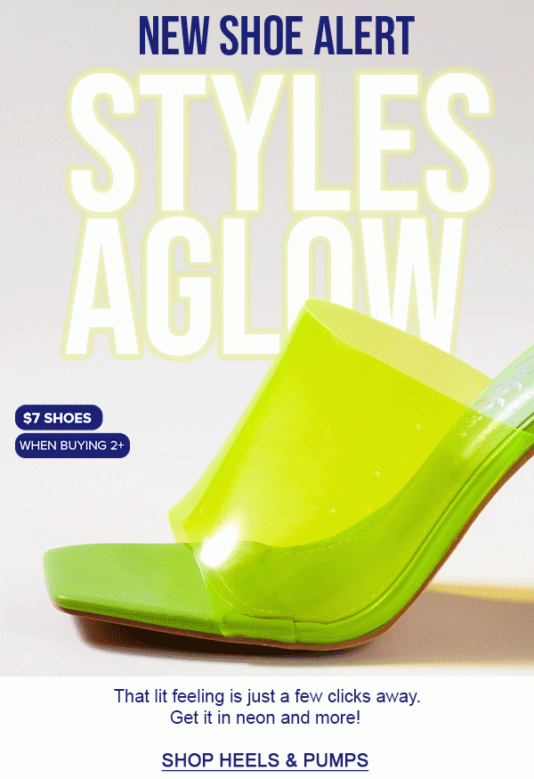 NEW SHOE ALERT STYLES AGLOW