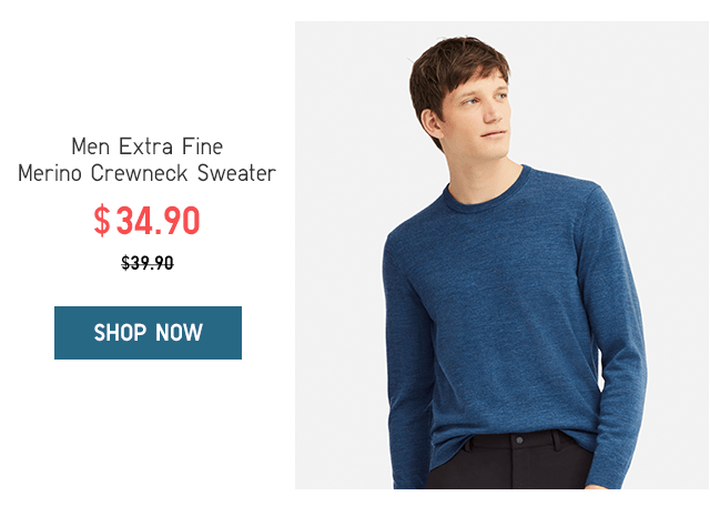 MEN EXTRA FINE MERINO CREWNECK SWEATER $34.90 - SHOP NOW