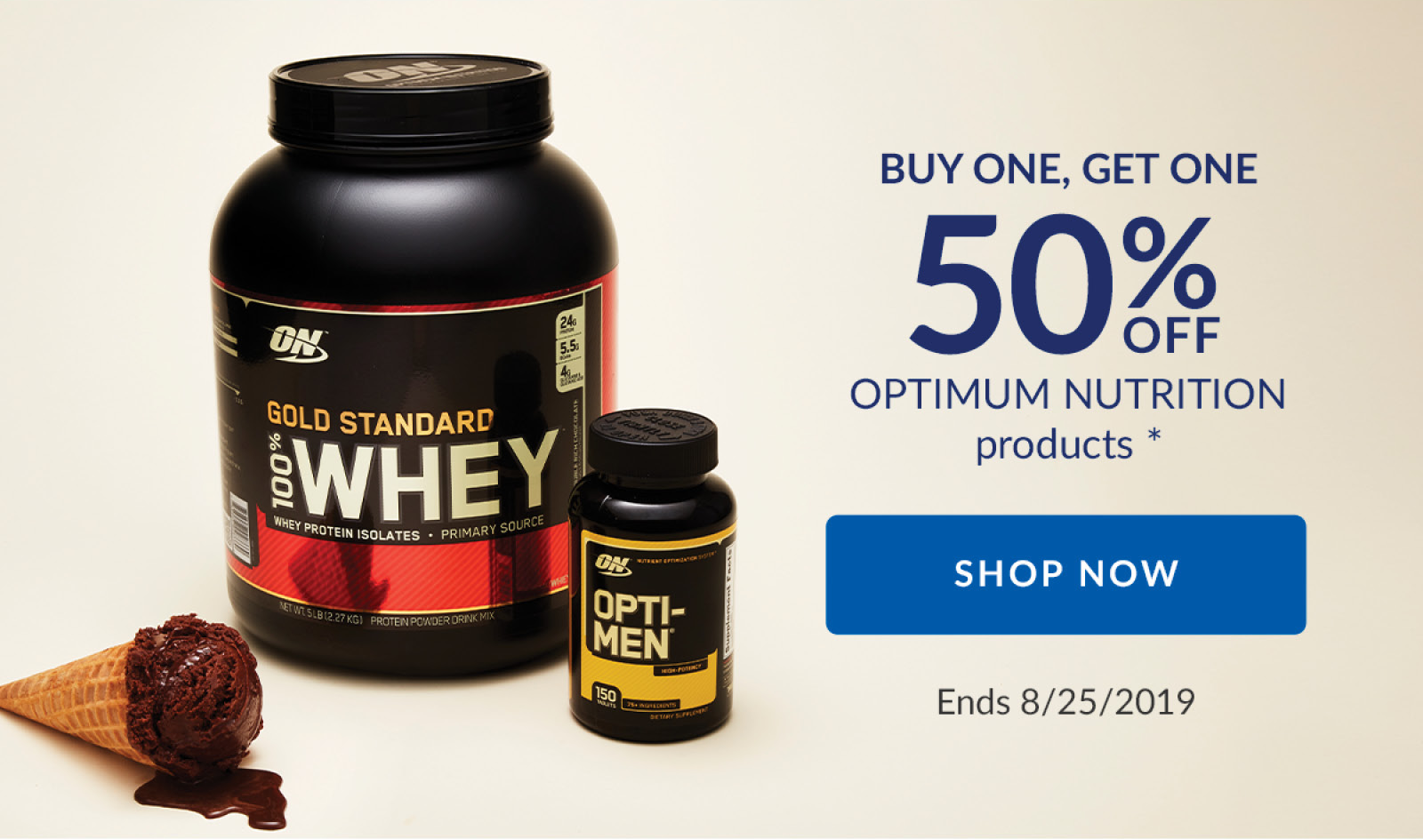BUY ONE, GET ONE 50% OFF OPTIMUM NUTRITION products * | SHOP NOW | Ends 8/25/2019