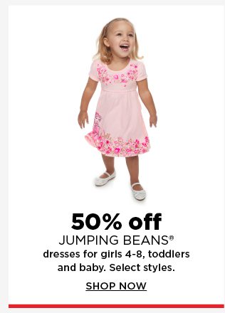 50% off jumping beans dresses for girls 4-8, toddlers and baby. shop now.
