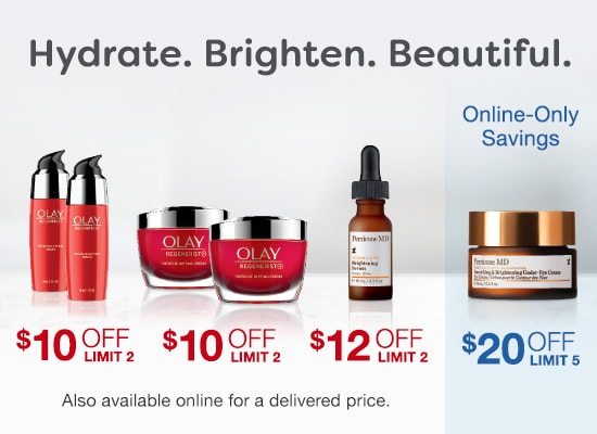 Select Olay $10 OFF and Select Perricone $12-$20 OFF.
