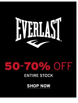 50-70% OFF Everlast Entire Stock - Click to Shop Now
