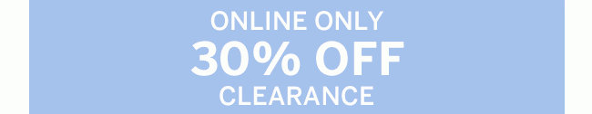 30% OFF CLEARANCE