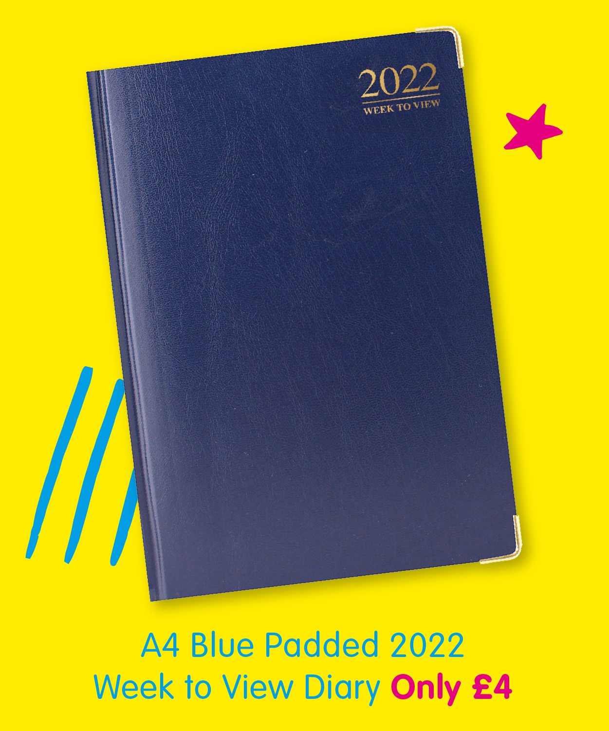 A4 Blue Padded 2022 Week to View Diary